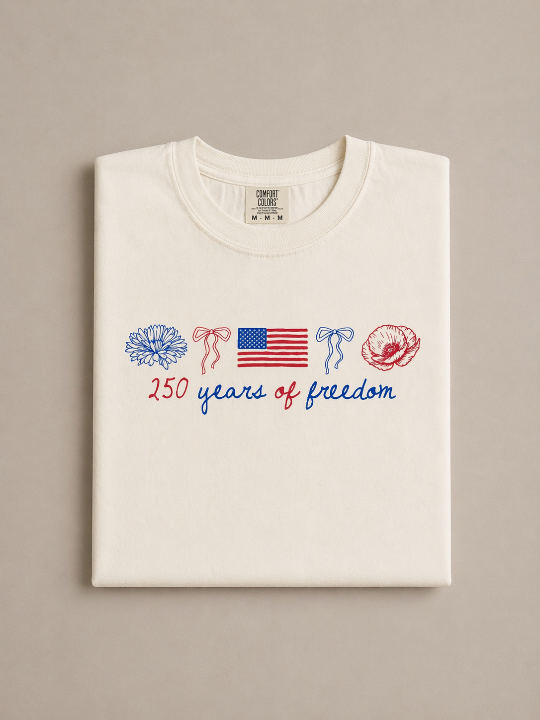 250 Years of Freedom Comfort Color Tee
